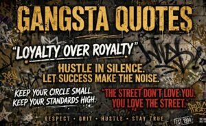 Gangsta Quotes